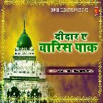 Deedar E Waris Pak - Namita Agrawal Song Download